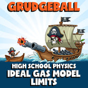 Ideal Gas Model Limits GRUDGEBALL Science Game - No Prep Physics Review Activity