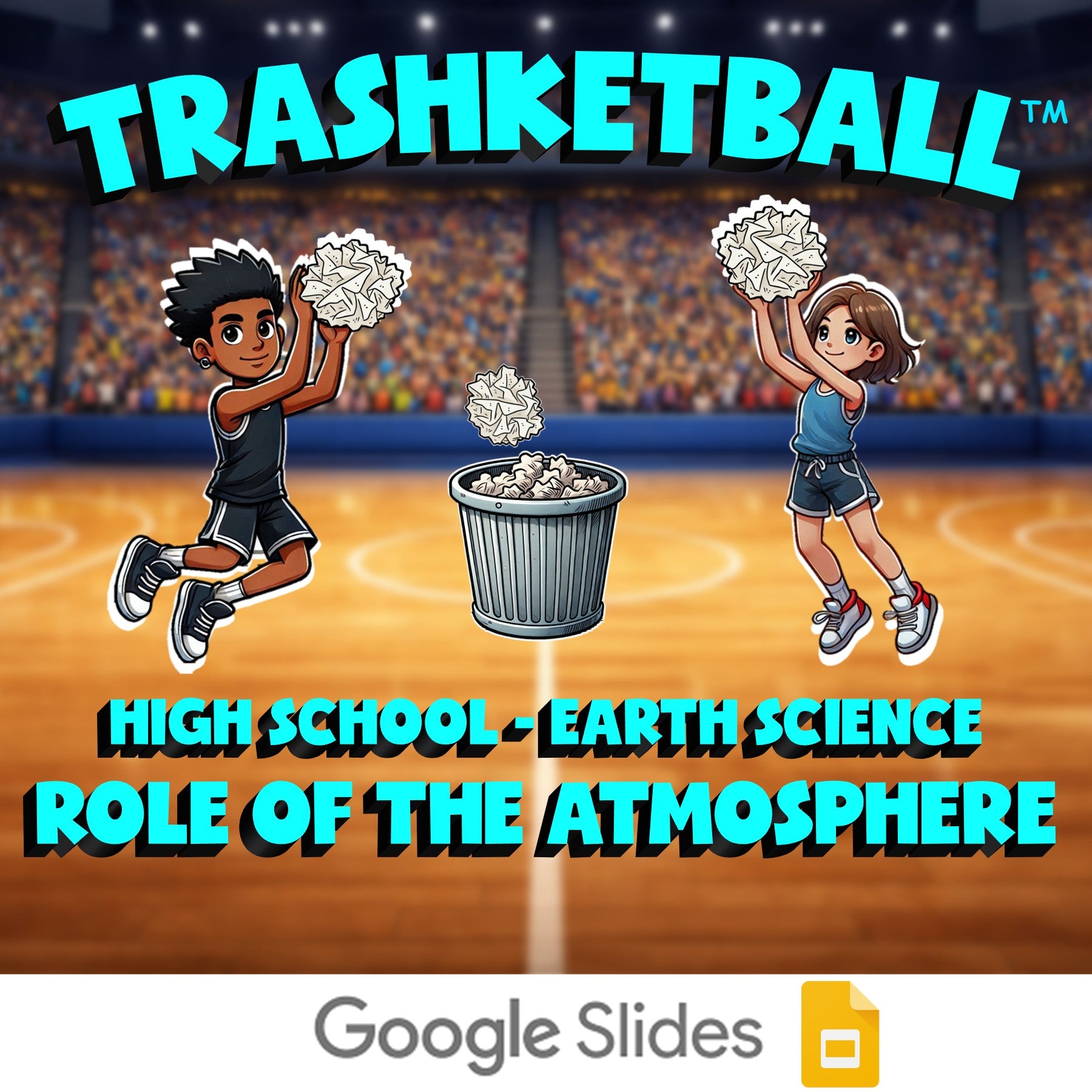 Role of the Atmosphere TRASHKETBALL Game - No Prep Earth Science Review Activity