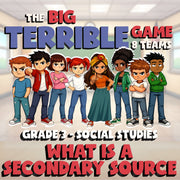 What Is a Secondary Source BIG TERRIBLE GAME - No Prep Grade 3 Socials Review
