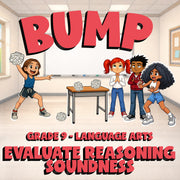 Evaluate Reasoning Soundness BUMP ELA Game - No Prep Grade 9 Review Activity