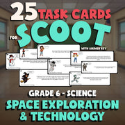 Space Exploration & Technology SCOOT TASK CARDS Science Game - No Prep Grade 6