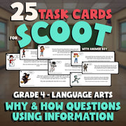 Why & How Questions Using Information SCOOT TASK CARDS ELA Game - Grade 4