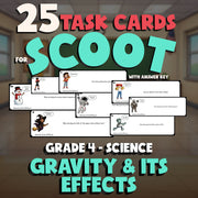 Gravity & Its Effects SCOOT TASK CARDS Science Game - No Prep Grade 4 Review