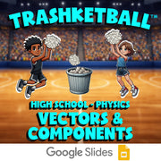 Vectors & Components TRASHKETBALL Science Game - No Prep Physics Review Activity