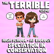 Speciation in Conservation THE TERRIBLE GAME - No Prep AP Biology Science Review
