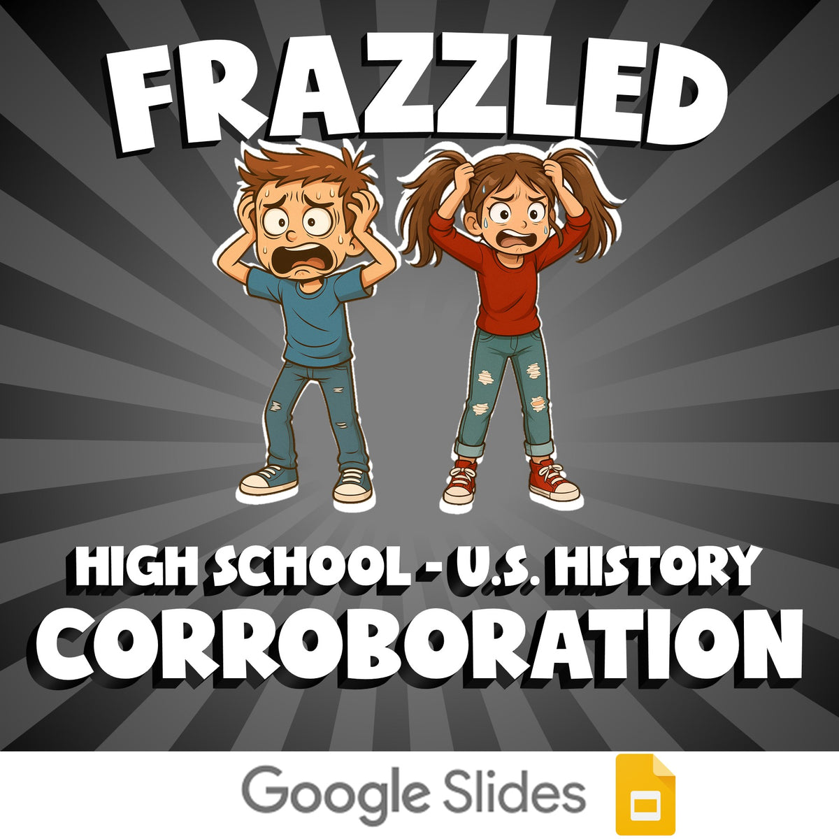Corroboration FRAZZLED U.S. History Game - No Prep Review Activity