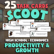 Productivity & Growth SCOOT TASK CARDS Economics Game - No Prep Review Activity
