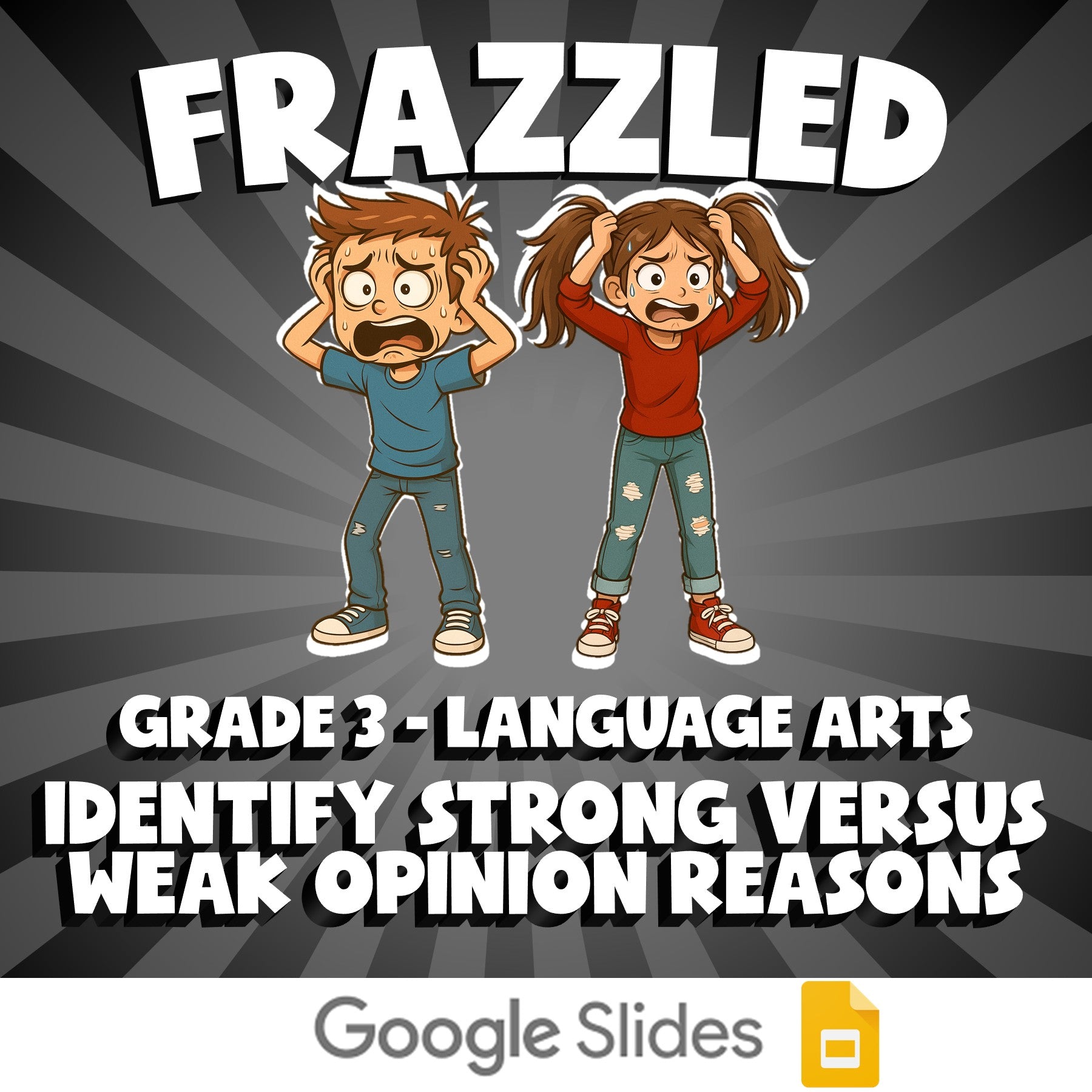 Identify Strong Versus Weak Opinion Reasons FRAZZLED ELA Game - No Prep Grade 3