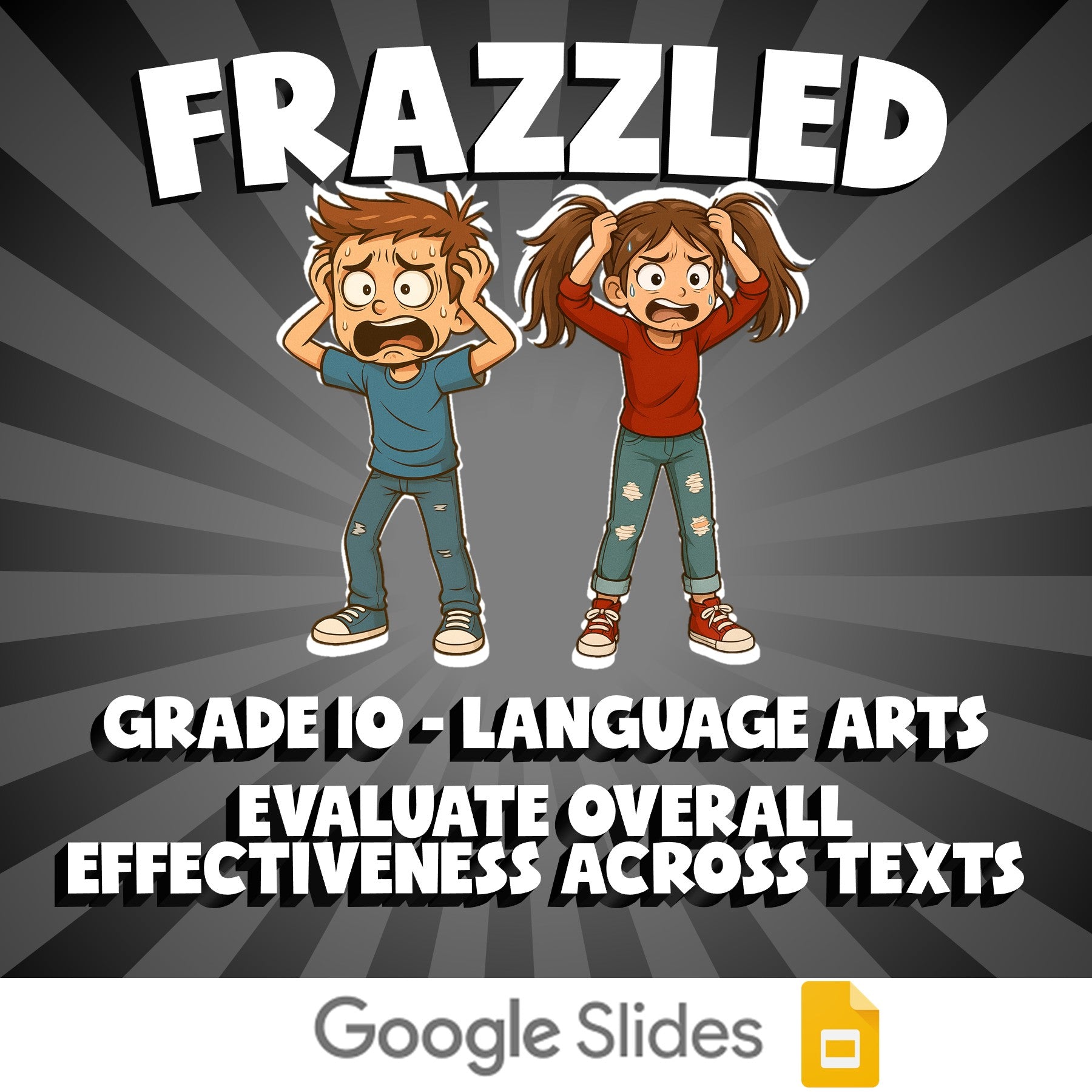 Evaluate Overall Effectiveness Across Texts FRAZZLED ELA Game - No Prep Grade 10