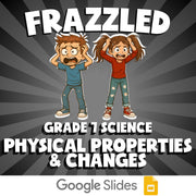 Physical Properties & Changes FRAZZLED Science Game - No Prep Grade 7 Review