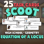 Equation of a Locus SCOOT TASK CARDS Math Game - No Prep Geometry Review