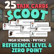 Reference Level & Zero Point SCOOT TASK CARDS Science Game - No Prep Physics
