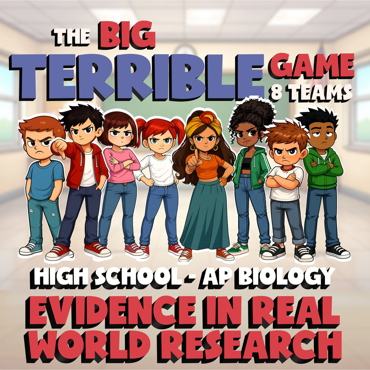 Evidence in Real World Research BIG TERRIBLE GAME - AP Biology Science Review