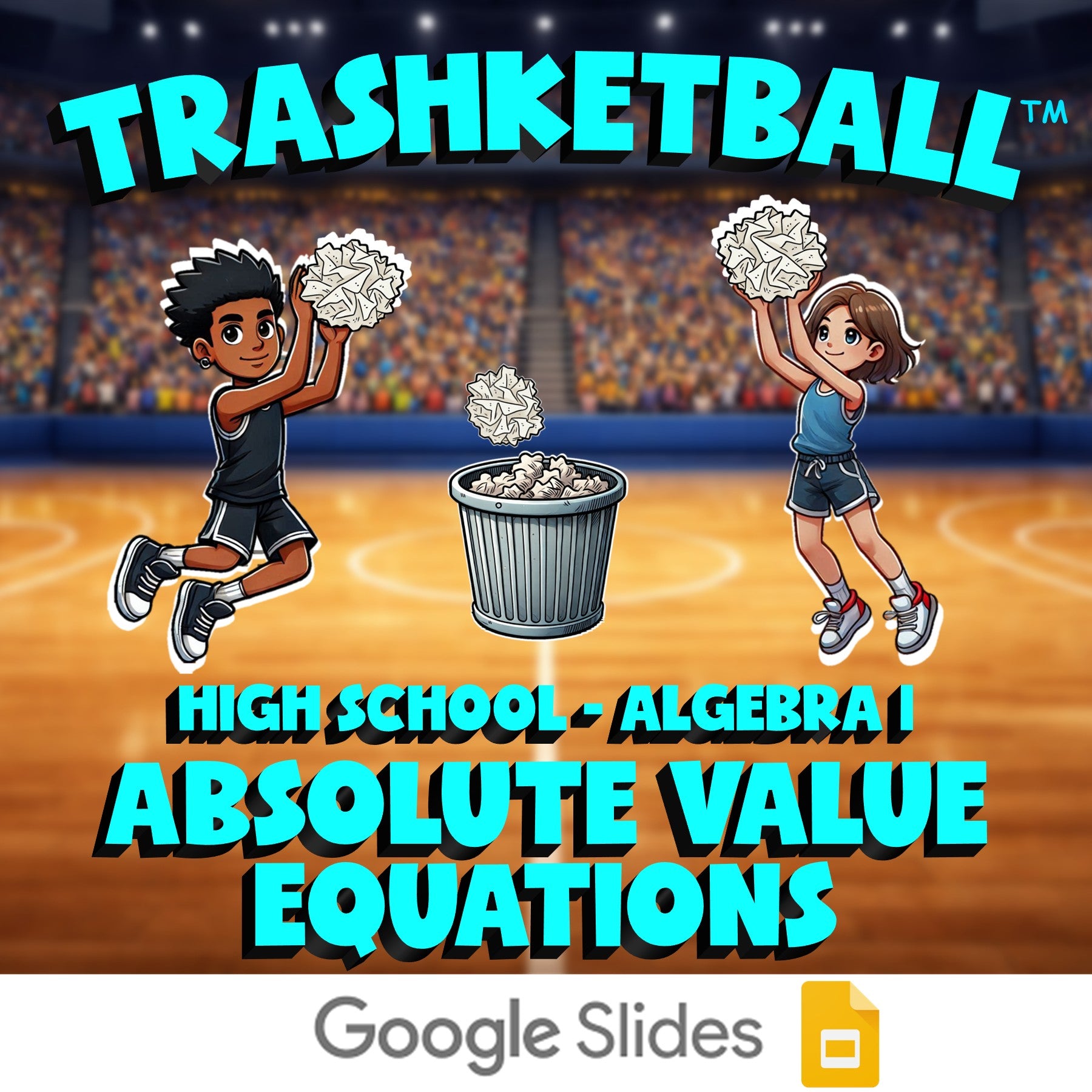 Absolute Value Equations TRASHKETBALL Math Game - No Prep Algebra 1 Review