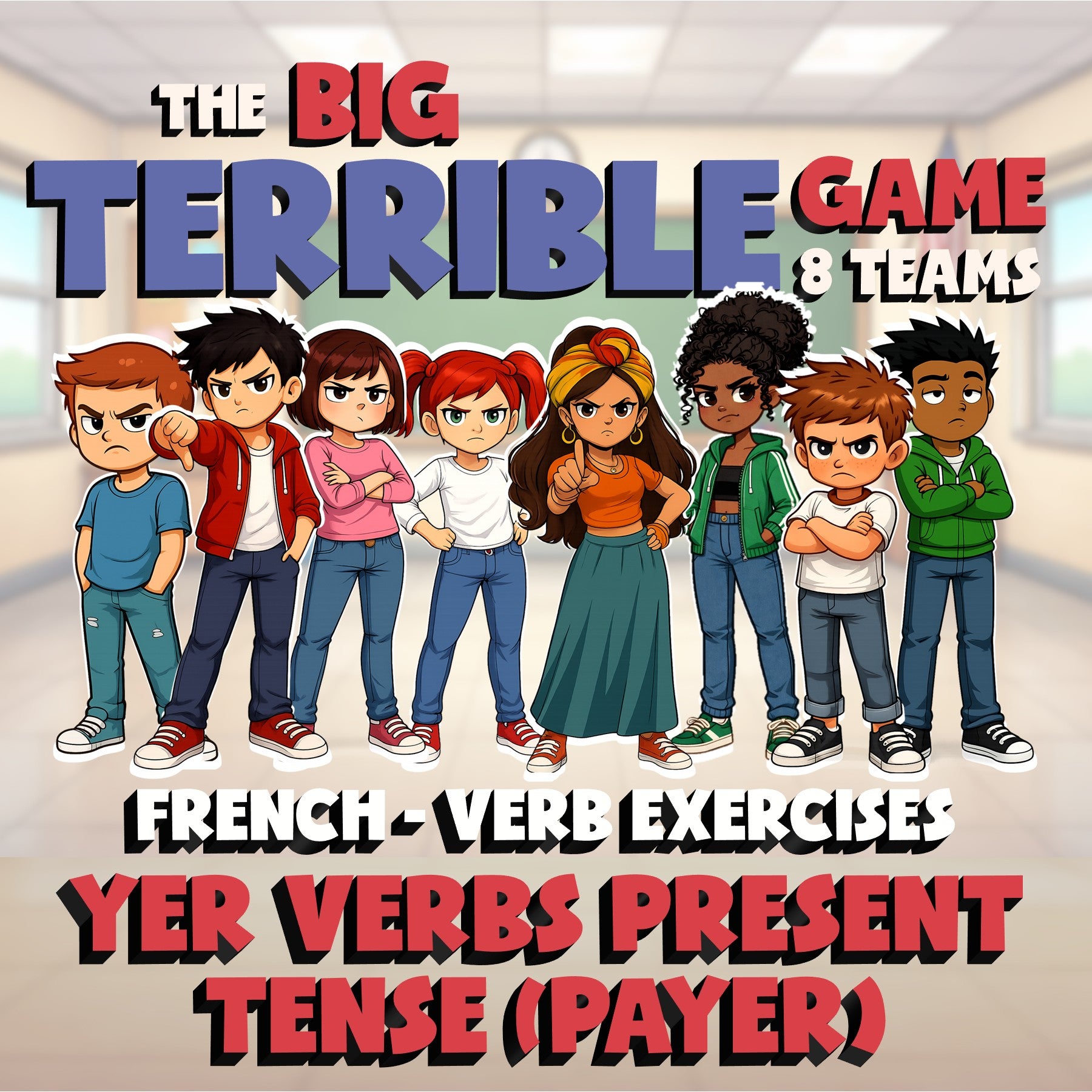 YER Verbs Present Tense (Payer) BIG TERRIBLE GAME - No Prep French Exercise