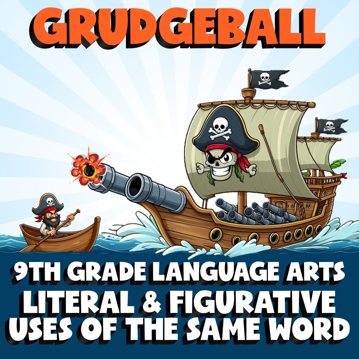 Literal & Figurative Uses of the Same Word GRUDGEBALL ELA Game - No Prep Grade 9