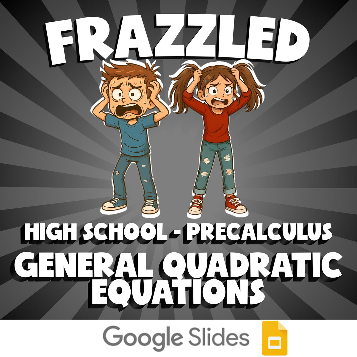 General Quadratic Equations FRAZZLED Math Game - No Prep PreCalculus Review