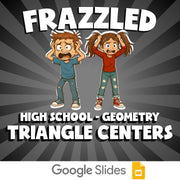Triangle Centers FRAZZLED Math Game - No Prep Geometry Review Activity