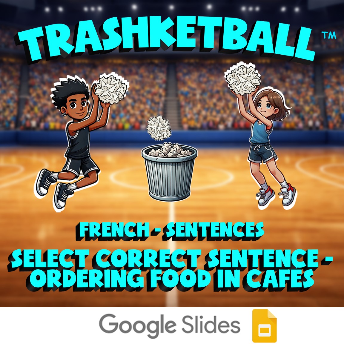 Select Correct Sentence - Ordering Food in Cafés TRASHKETBALL Game - French