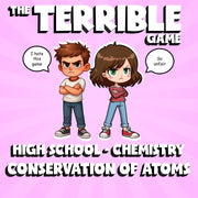 Conservation of Atoms THE TERRIBLE GAME - No Prep Chemistry Science Review