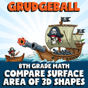 Compare Surface Area of 3D Shapes GRUDGEBALL Math Game - No Prep Grade 8 Review