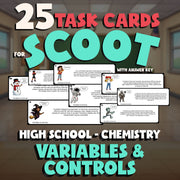 Variables & Controls SCOOT TASK CARDS Science Game - No Prep Chemistry Review