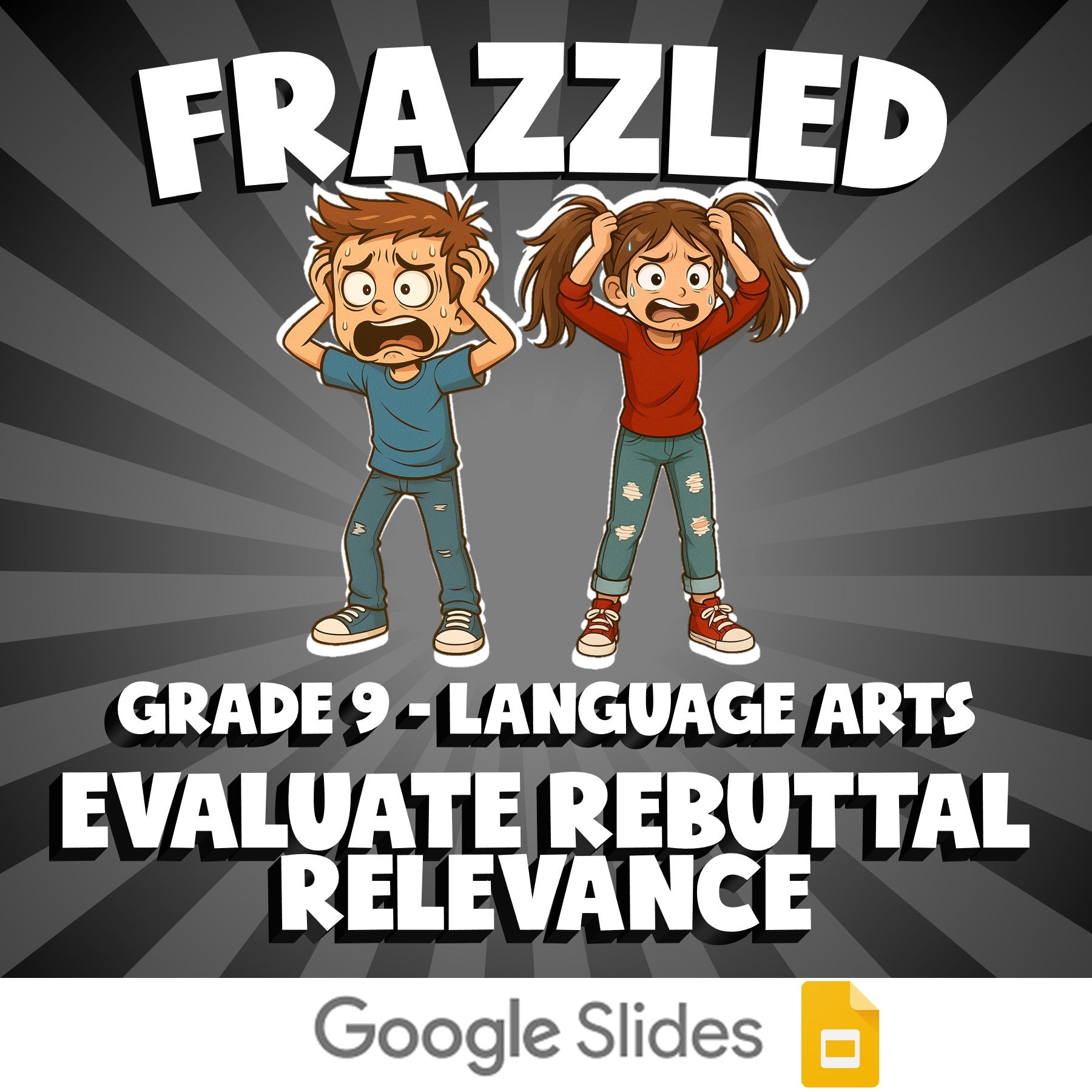 Evaluate Rebuttal Relevance FRAZZLED ELA Game - No Prep Grade 9 Review Activity