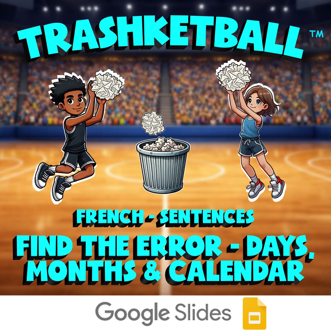 Find the Error - Days, Months & Calendar TRASHKETBALL French Game - No Prep