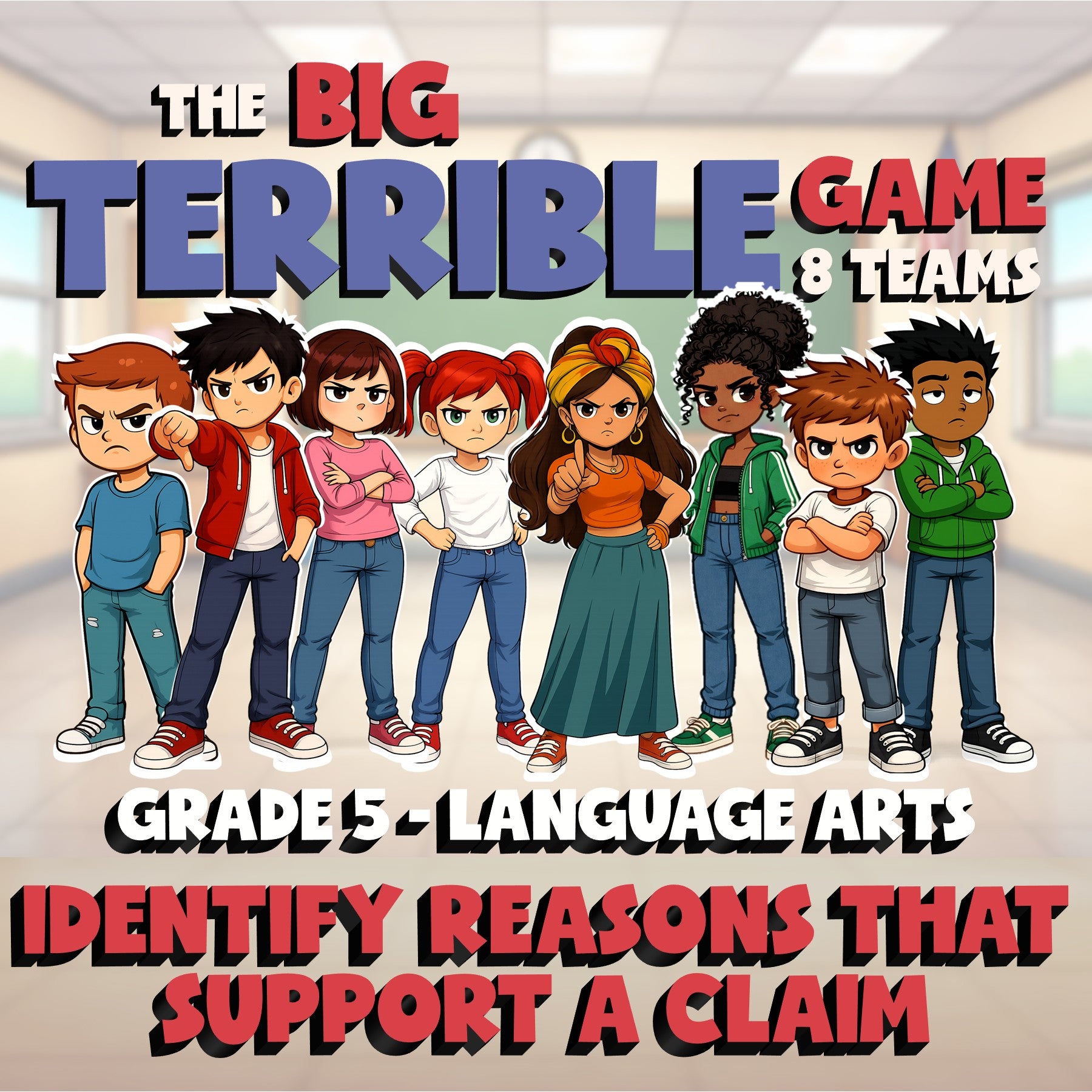 Identify Reasons That Support a Claim BIG TERRIBLE GAME - Grade 5 ELA Review