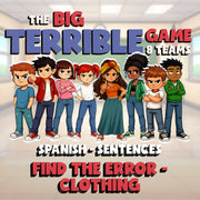 Find the Error - Clothing BIG TERRIBLE GAME - No Prep Spanish Exercise Activity
