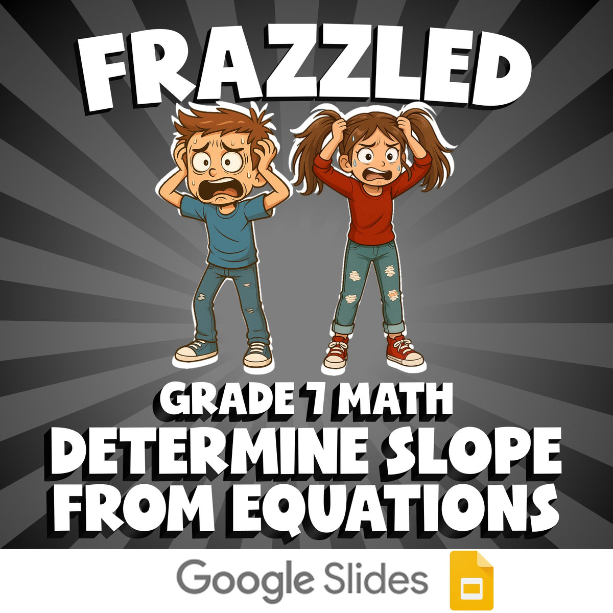 Determine Slope from Equations FRAZZLED Math Game - No Prep Grade 7 Review