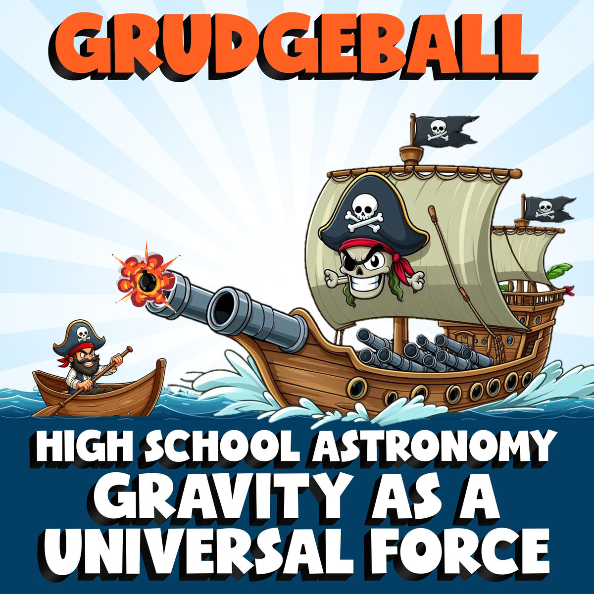 Gravity as a Universal Force GRUDGEBALL Science Game - No Prep Astronomy Review