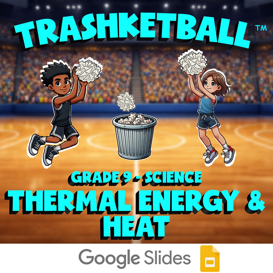 Thermal Energy & Heat TRASHKETBALL Science Game - No Prep Grade 9 Review