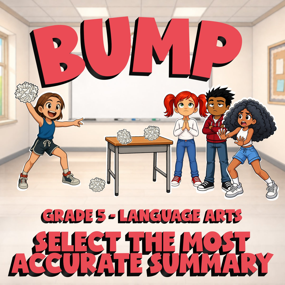 Select the Most Accurate Summary BUMP ELA Game - No Prep Grade 5 Review Activity