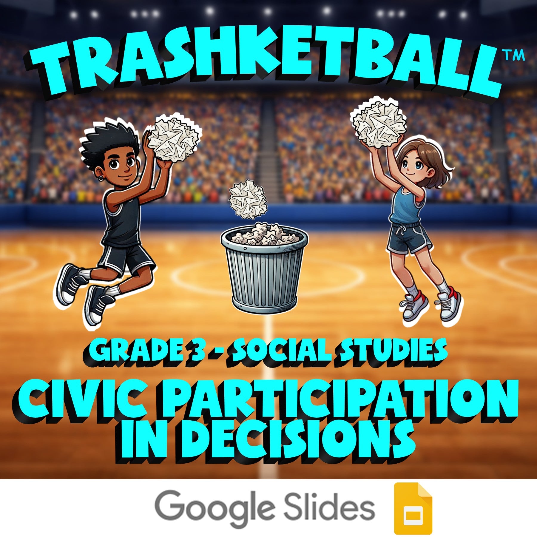 Civic Participation in Decisions TRASHKETBALL Socials Game - No Prep Grade 3