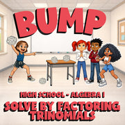 Solve by Factoring Trinomials BUMP Math Game - No Prep Algebra 1 Review Activity