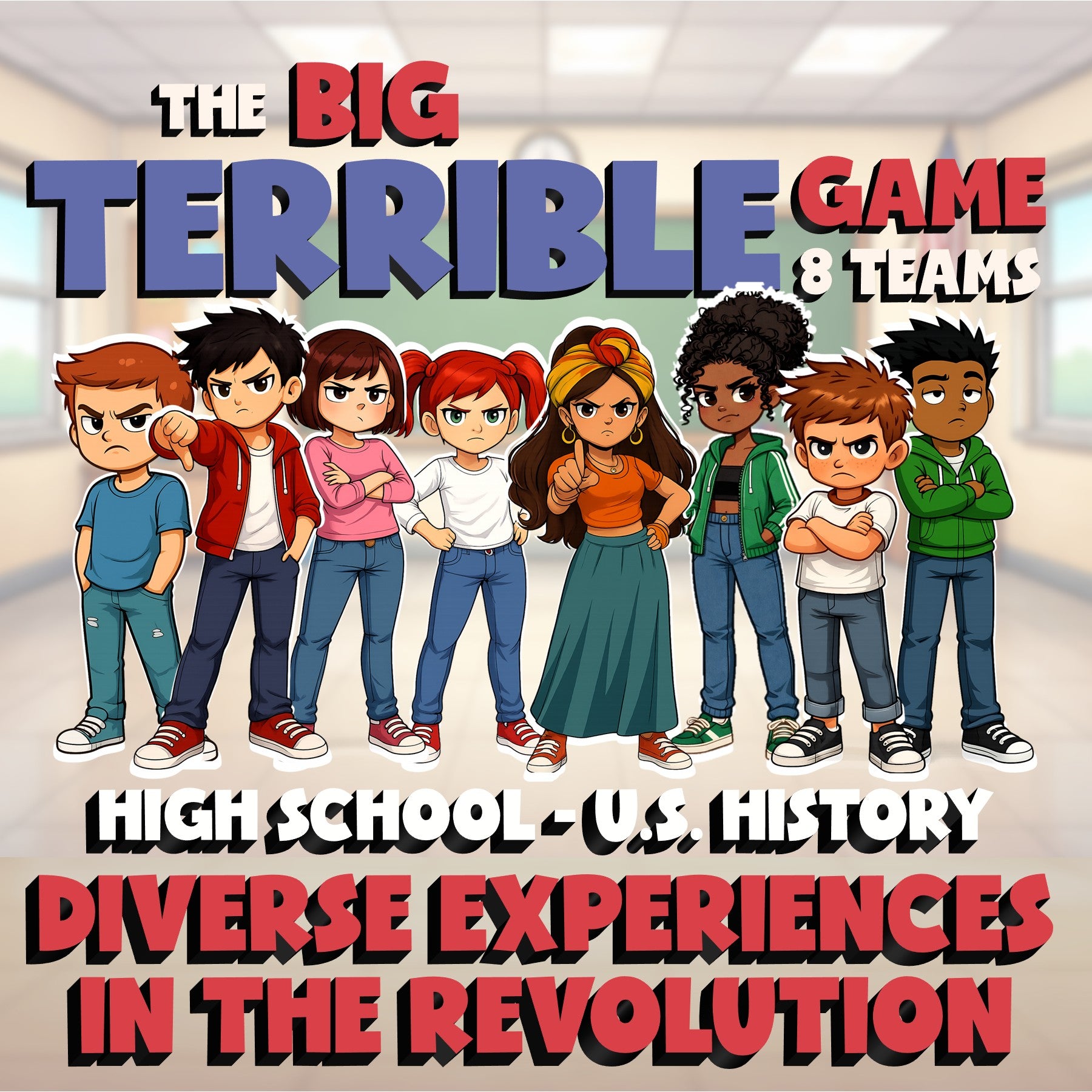 Diverse Experiences in the Revolution BIG TERRIBLE GAME - U.S. History Review