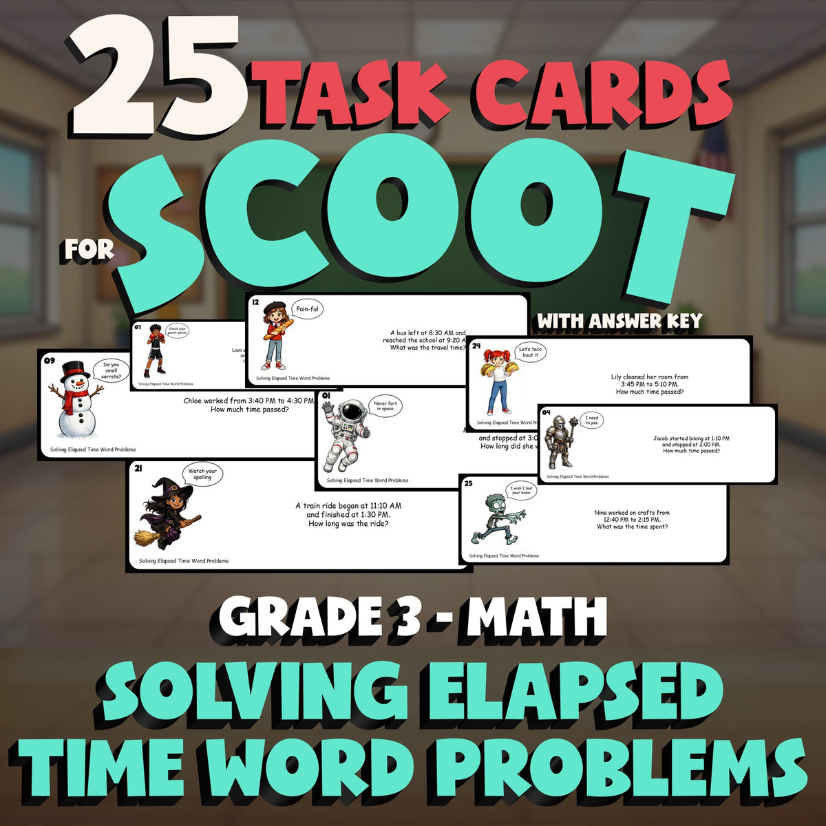 Solving Elapsed Time Word Problems SCOOT TASK CARDS Math Game - No Prep Grade 3