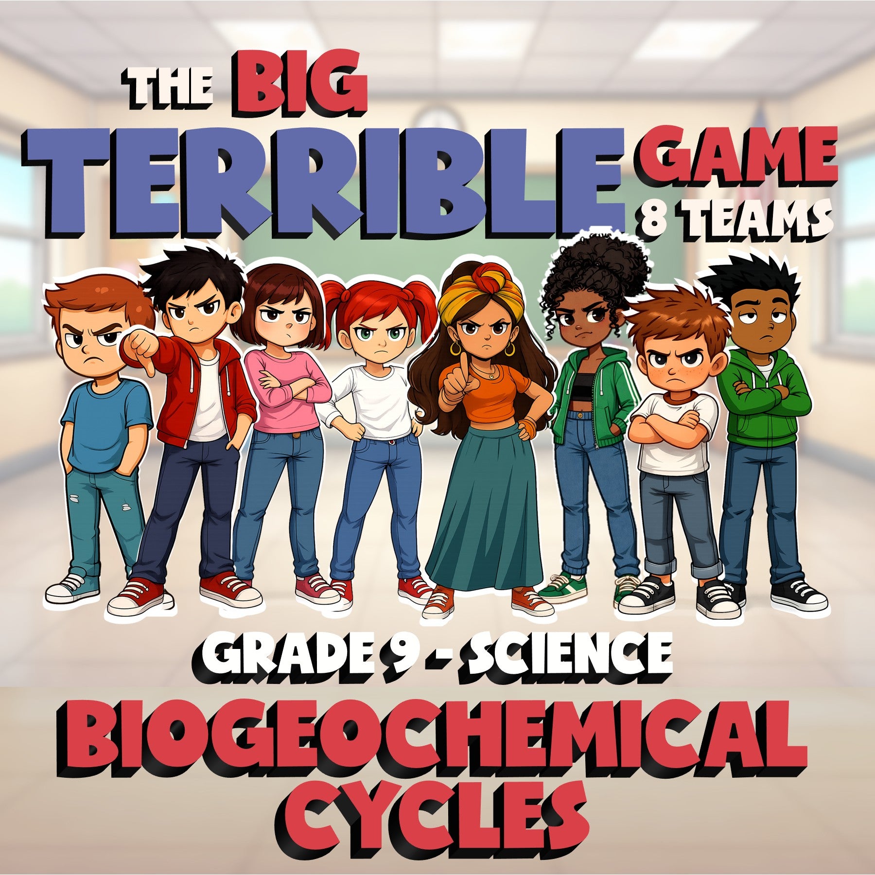 Biogeochemical Cycles BIG TERRIBLE GAME - No Prep Grade 9 Science Review