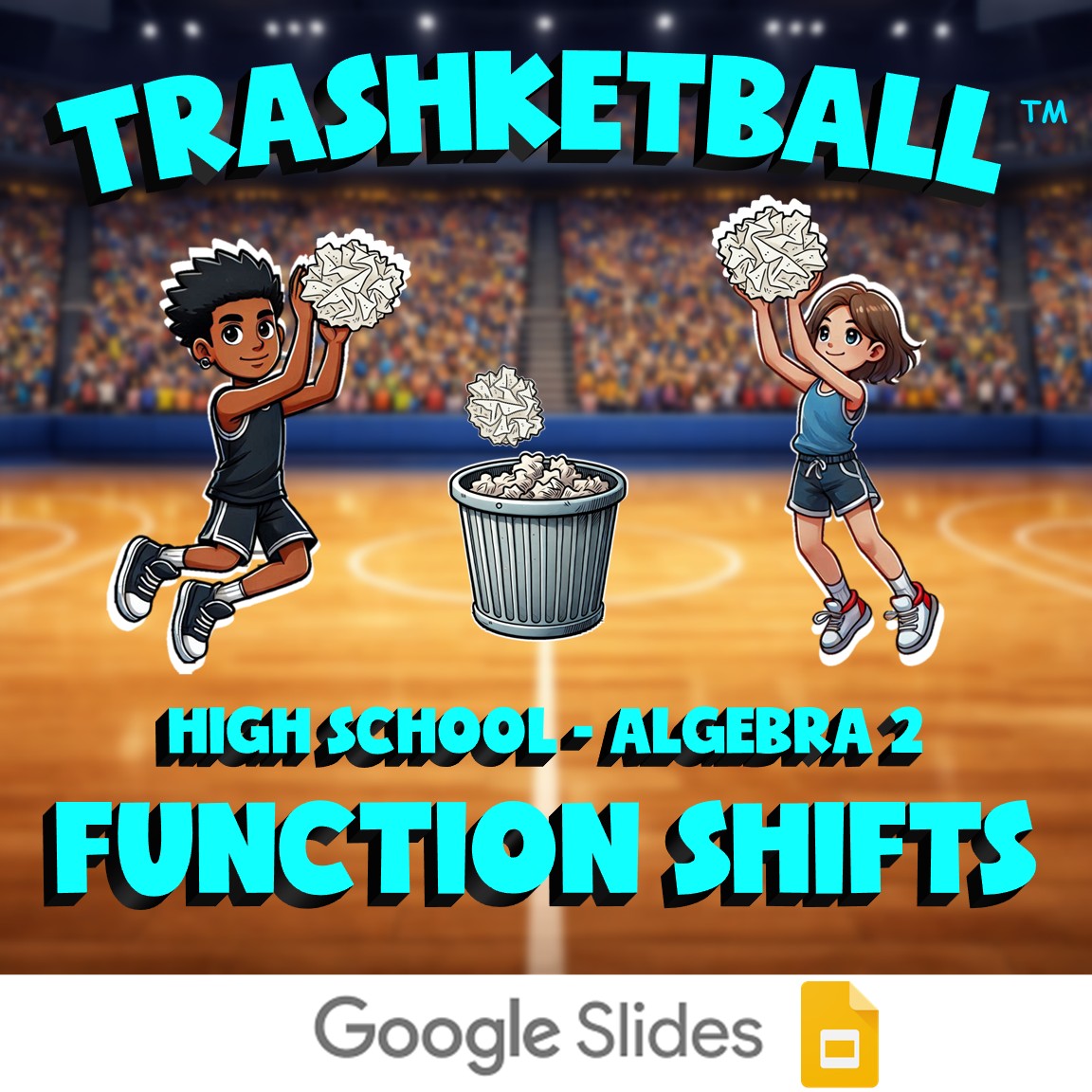 Function Shifts TRASHKETBALL Math Game - No Prep Algebra 2 Review Activity