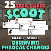 Observing Physical Changes SCOOT TASK CARDS Science Game - No Prep Grade 3