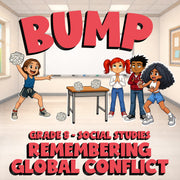 Remembering Global Conflict BUMP Socials Game - No Prep Grade 8 Review Activity