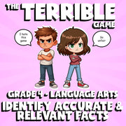 Identify Accurate & Relevant Facts THE TERRIBLE GAME - Grade 4 ELA Review