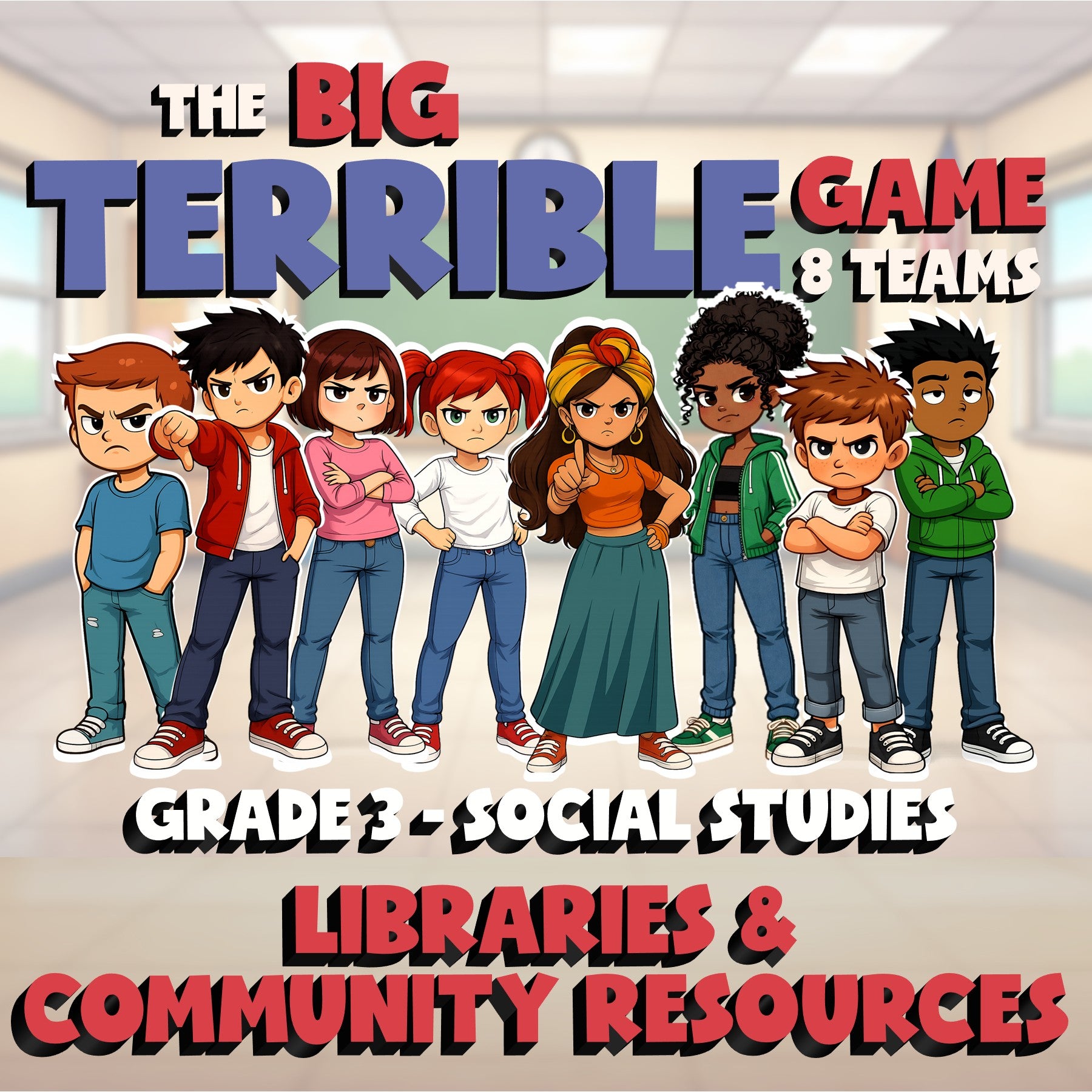 Libraries & Community Resources BIG TERRIBLE GAME - Grade 3 Socials Review