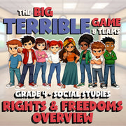 Rights & Freedoms Overview BIG TERRIBLE GAME - No Prep Grade 4 Socials Review