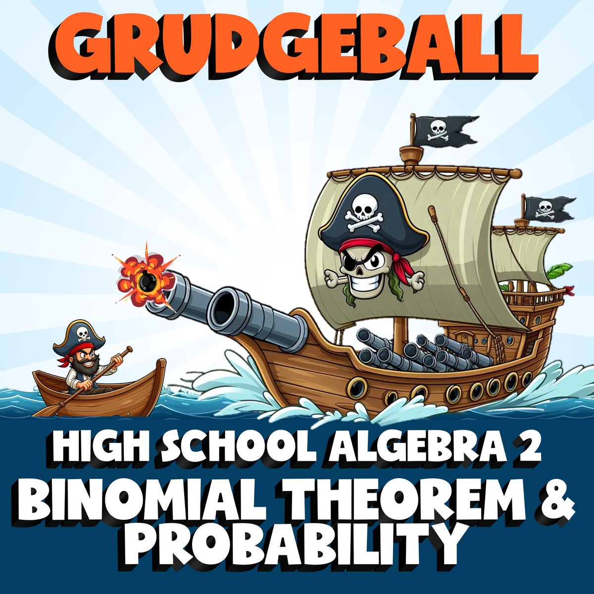 Binomial Theorem & Probability GRUDGEBALL Math Game - No Prep Algebra 2 Review