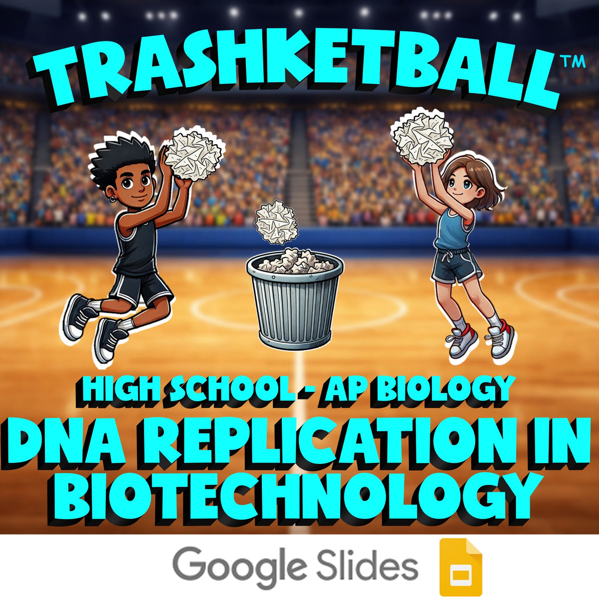 DNA Replication in Biotechnology TRASHKETBALL Science Game - No Prep AP Biology