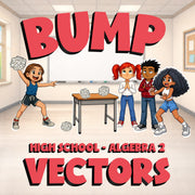 Vectors BUMP Math Game - No Prep Algebra 2 Review Activity