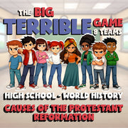 Causes of the Protestant Reformation BIG TERRIBLE GAME - World History Review
