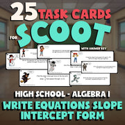 Write Equations Slope Intercept Form SCOOT TASK CARDS Math Game - Algebra 1